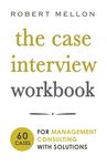 The Case Interview Workbook: 60 Case Questions for Management Consulting with Solutions - 圖片 1