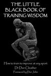 The Little Black Book of Training Wisdom: How to train to improve at any sport - 圖片 1