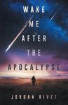 Wake Me After the Apocalypse - 圖片 1