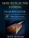 How to Play the 3-String Cigar Box Guitar: Fingerpicking the Blues - 圖片 1
