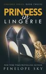 Princess in Lingerie - 圖片 1