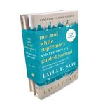 Me and White Supremacy Book and Guided Journal Bundle: Combat Racism, Change the World, and Become a Good Ancestor - 圖片 1