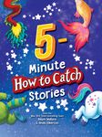 5-Minute How to Catch Stories - 圖片 1