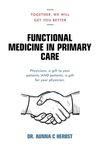 Functional Medicine in Primary Care: Together, We Will Get You Better - 圖片 1