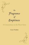 The Fragrance of Emptiness: A Commentary on the Heart Sutra - 圖片 1