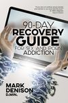 90-Day Recovery Guide for Sex and Porn Addiction - 圖片 1