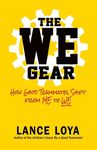 The WE Gear: How Good Teammates Shift from Me to We - 圖片 1