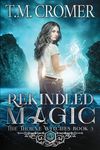Rekindled Magic - 圖片 1