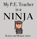 My P.E. Teacher is a Ninja - 圖片 1