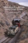 Idaho's Payette River Railroads: History Through the Miles - 圖片 1