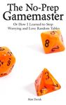 The No-Prep Gamemaster: Or How I Learned to Stop Worrying and Love Random Tables - 圖片 1