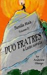 Duo Fratres: Familia Mala Vol. 2: A Latin Novella - 圖片 1