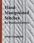 Hand-Manipulated Stitches for Machine Knitters - 圖片 1