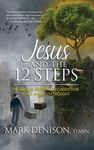 Jesus and the 12 Steps - 圖片 1