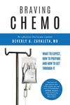 Braving Chemo: What to Expect, How to Prepare and How to Get Through It - 圖片 1
