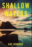 Shallow Waters: A Port Stirling Mystery - 圖片 1
