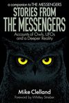 Stories from The Messengers: Accounts of Owls, UFOs and a Deeper Reality - 圖片 1