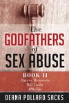The Godfathers of Sex Abuse, Book II: Harvey Weinstein, Bill Cosby, #MeToo - 圖片 1