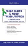 Kidney Failure to Kidney Transplantation: A Patient Guide - 圖片 1