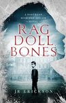 Rag Doll Bones: A Northern Michigan Asylum Novel - 圖片 1