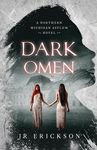 Dark Omen: A Northern Michigan Asylum Novel - 圖片 1