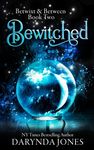 Bewitched: Betwixt & Between Book Two - 圖片 1