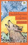 Huckleberries and Coyotes: Lessons from Our More than Human Relations - 圖片 1