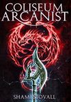 Coliseum Arcanist - 圖片 1