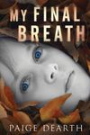 My Final Breath - 圖片 1