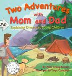 Two Adventures with Mom and Dad: Explaining Divorce to Young Children - 圖片 1