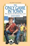 The Only Game in Town: Win, and You Lose the Best Prize of All - 圖片 1