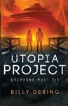 Utopia Project- Everyone Must Die - 圖片 1