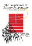 The Foundations of Balance Acupuncture: A Clinical Reference Manual - 圖片 1