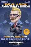 How to Repel Friends and Not Influence People - 圖片 1