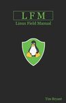 Lfm: Linux Field Manual - 圖片 1