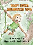 Baby Aviva Orangutan Diva: A Jungle Quest to Discover Inner Strength - 圖片 1