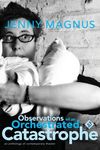 Observations of an Orchestrated Catastrophe - 圖片 1