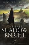 The Last Shadow Knight - 圖片 1