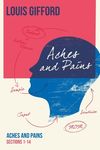 Louis Gifford Aches and Pains Book One: Aches and Pains Sections 1-14 - 圖片 1