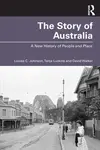 The Story of Australia: A New History of People and Place - 圖片 1