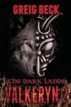 The Dark Lands: The Valkeryn Chronicles Book 2 - 圖片 1