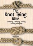 The Knot Tying Bible: Climbing, Camping, Sailing, Fishing, Everyday - 圖片 1