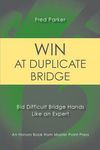 Win at Duplicate Bridge: Bid Difficult Bridge Hands Like an Expert - 圖片 1