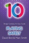 Bridge Cardplay: An Easy Guide - 10. Playing Safely - 圖片 1