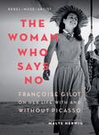 The Woman Who Says No: Françoise Gilot on Her Life with and Without Picasso - 圖片 1