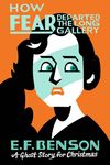 How Fear Departed the Long Gallery: A Ghost Story for Christmas - 圖片 1