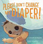 Please Don't Change My Diaper! - 圖片 1