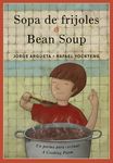 Sopa de Frijoles / Bean Soup: Un Poema Para Cocinar / A Cooking Poem - 圖片 1