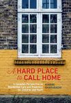 A Hard Place to Call Home: A Canadian Perspective on Residential Care and Treatment for Children and Youth - 圖片 1