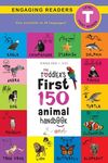The Toddler's First 150 Animal Handbook (English / American Sign Language - ASL) Travel Edition: Animals on Safari, Pets, Birds, Aquatic, Forest, Bugs - 圖片 1